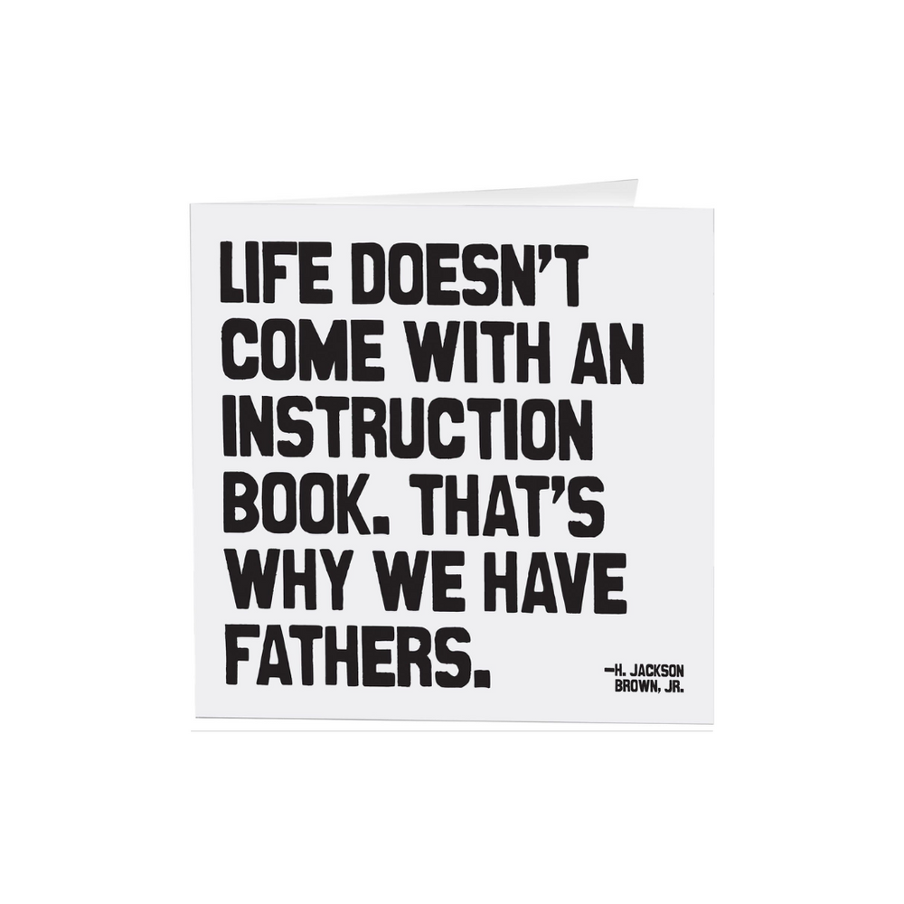 Quotables Card - Why We Have Fathers