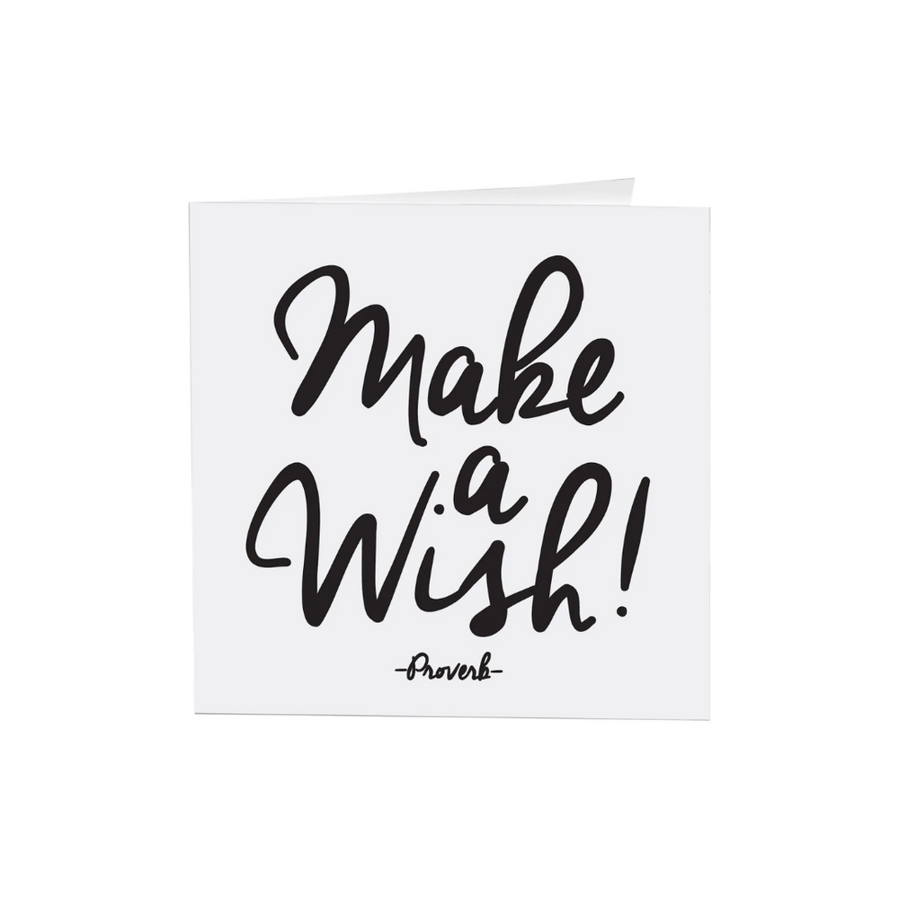 Quotables Card - Make a Wish!