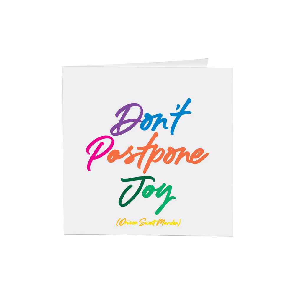 Quotables Card - Don't Postpone Joy