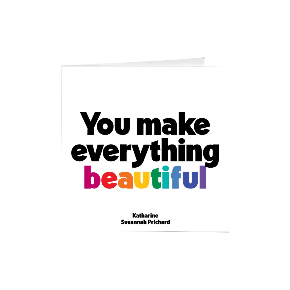 Quotables Card - Make Everything Beautiful