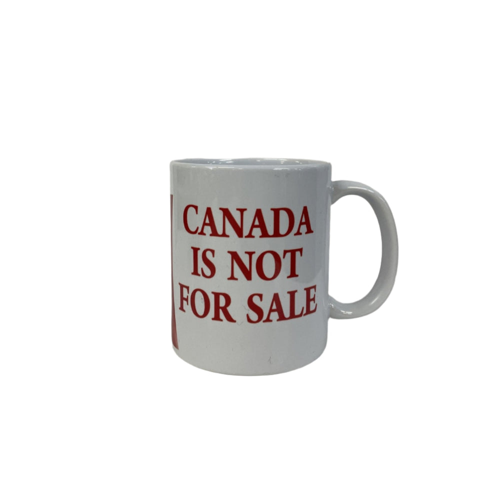 "Canada is Not For Sale" Mug