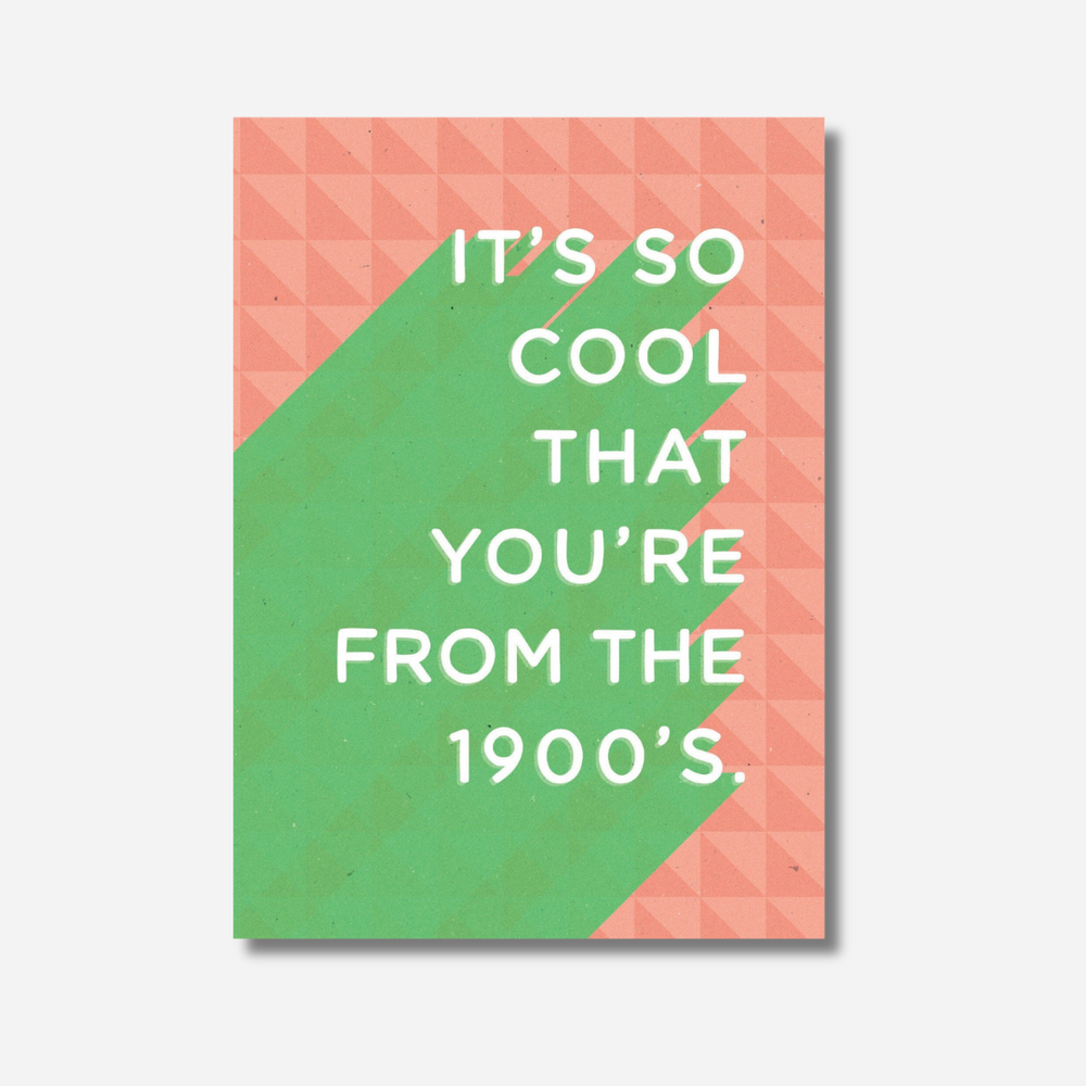 Let's be Frank Card - The 1900's