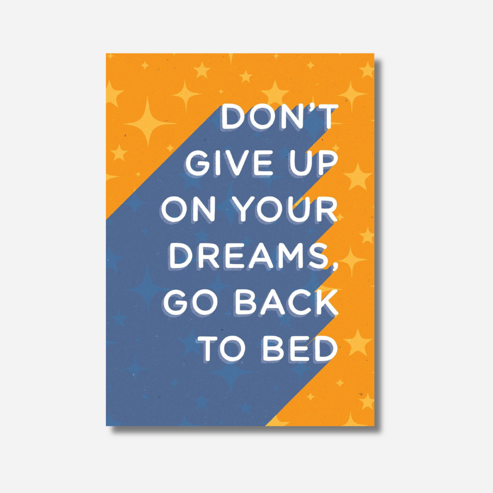 Let's be Frank Card - Your Dreams