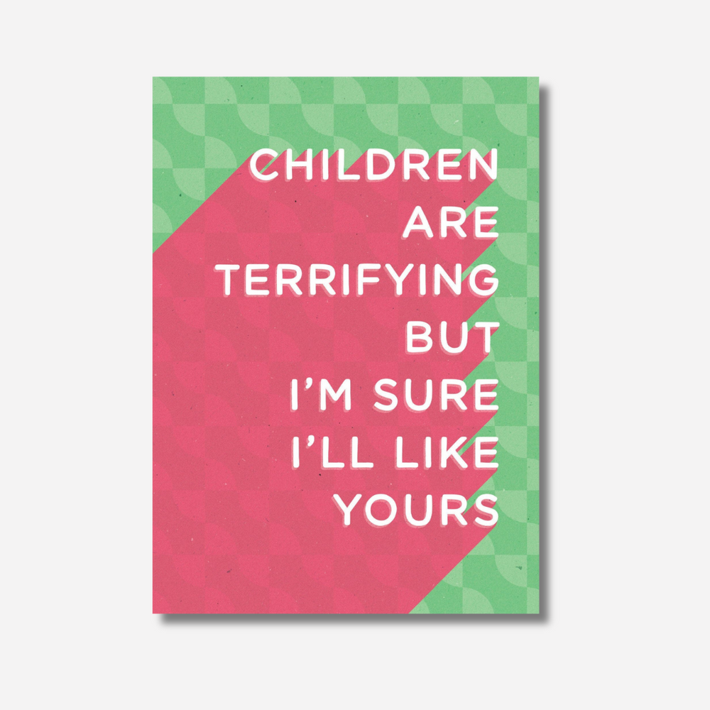 Let's be Frank Card - Terrifying