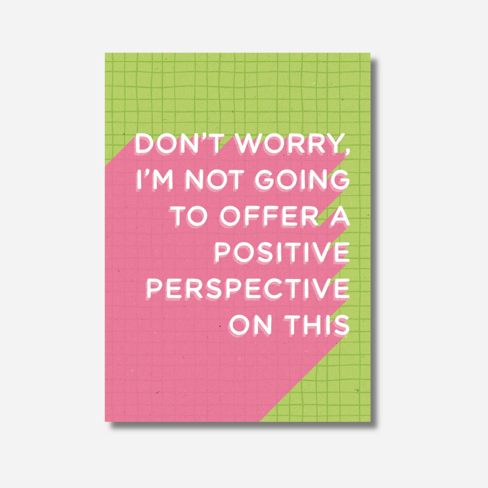 Let's be Frank Card - Positive Perspective