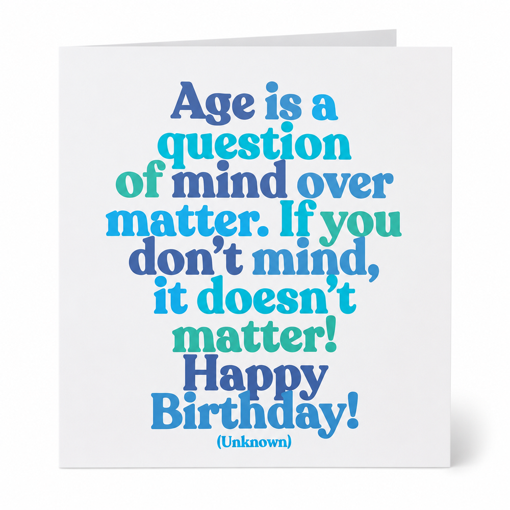 Quotables Card - Age is a Question