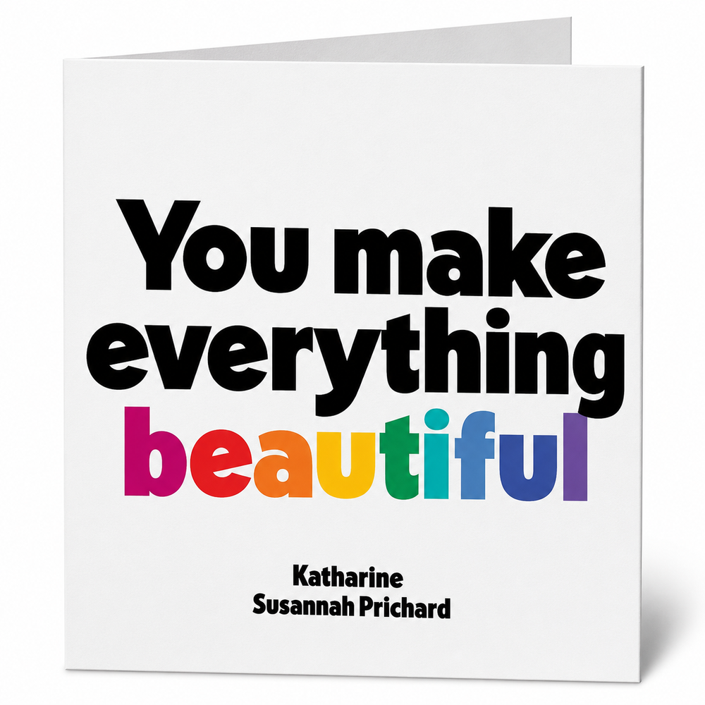 Quotables Card - Make Everything Beautiful