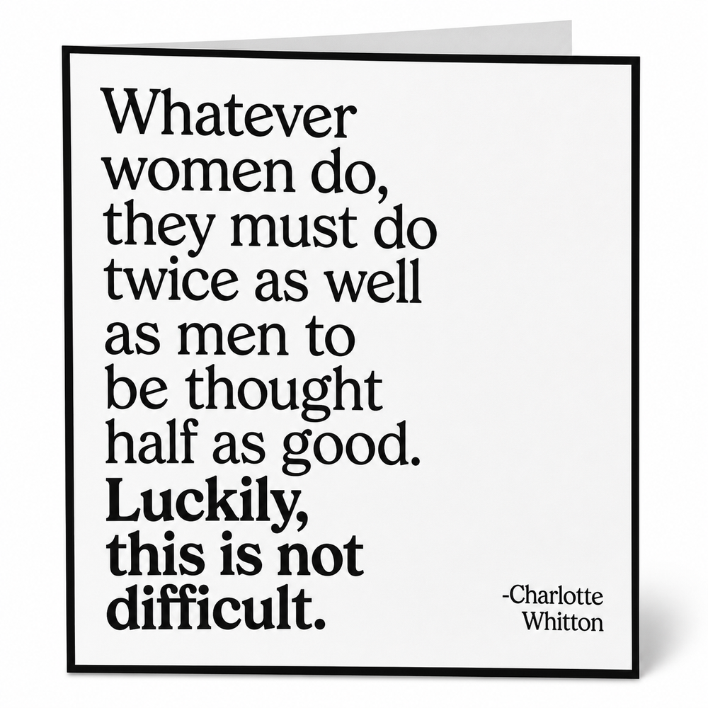 Quotables Card - Whatever Women Do