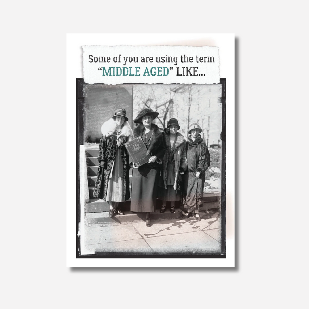 The Rest of Us Card Middle Age