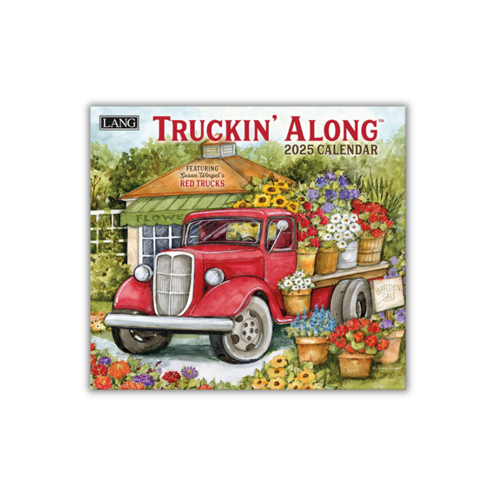 Lang 2025 Calendar - Truckin' Along