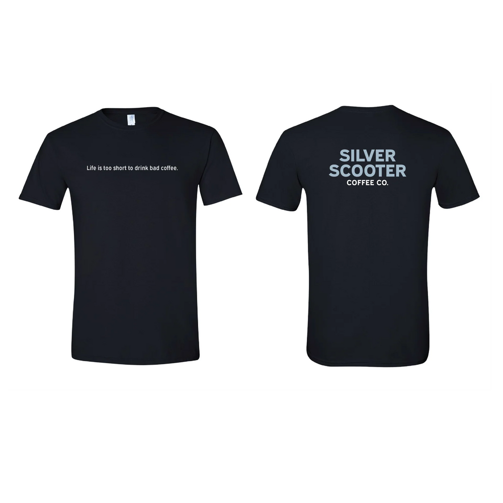 Silver Scooter T-Shirt "Life is Too Short for Bad Coffee"