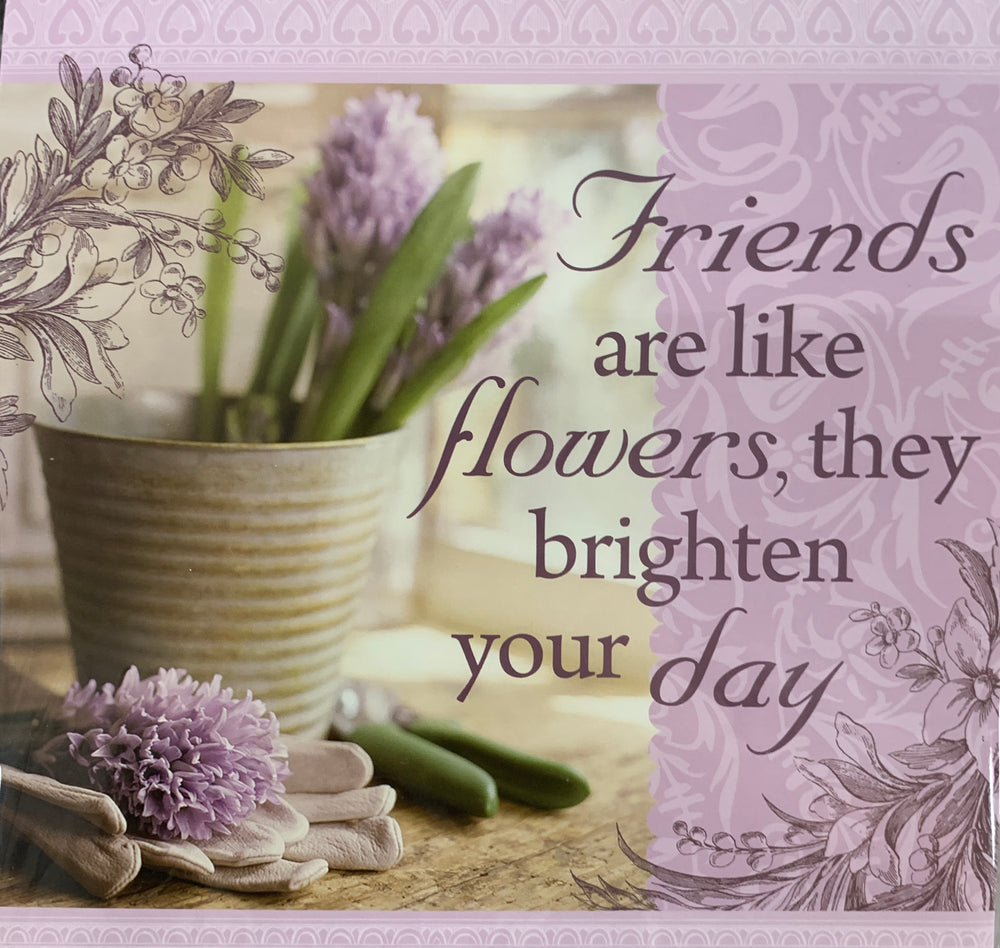 Sentiment Kitchen Towel - Friends are like Flowers